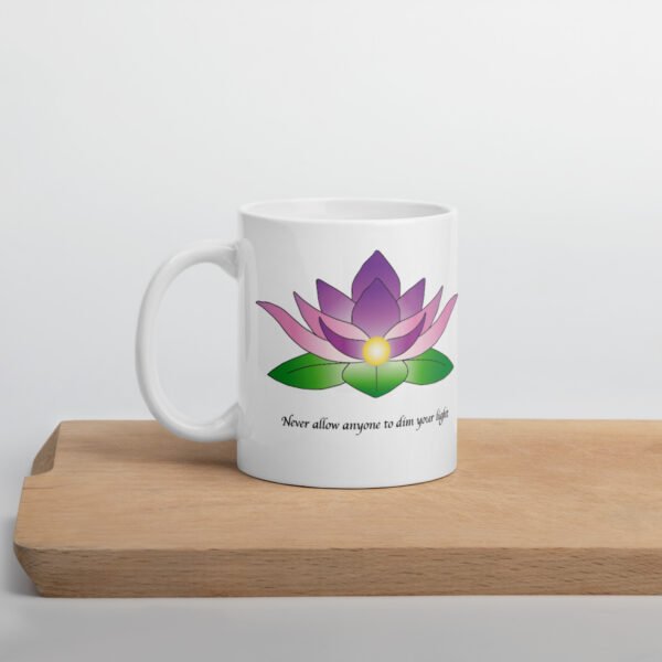 Lotus Flower Mug-Never Allow Anyone To Dim Your Light - Image 2