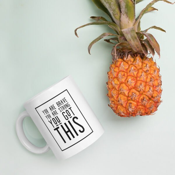 You Are Brave Mug - Image 5
