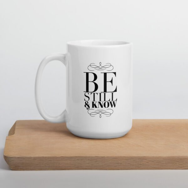 Be Still & Know Mug - Image 7