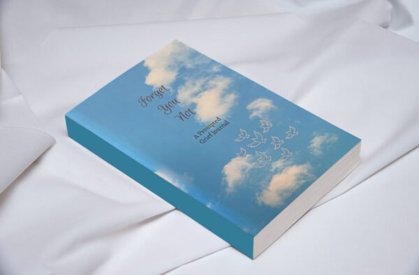 Forget You Not A Prompted Grief Journal - Image 4